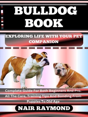 cover image of BULLDOG BOOK Exploring Life With Your Pet Companion